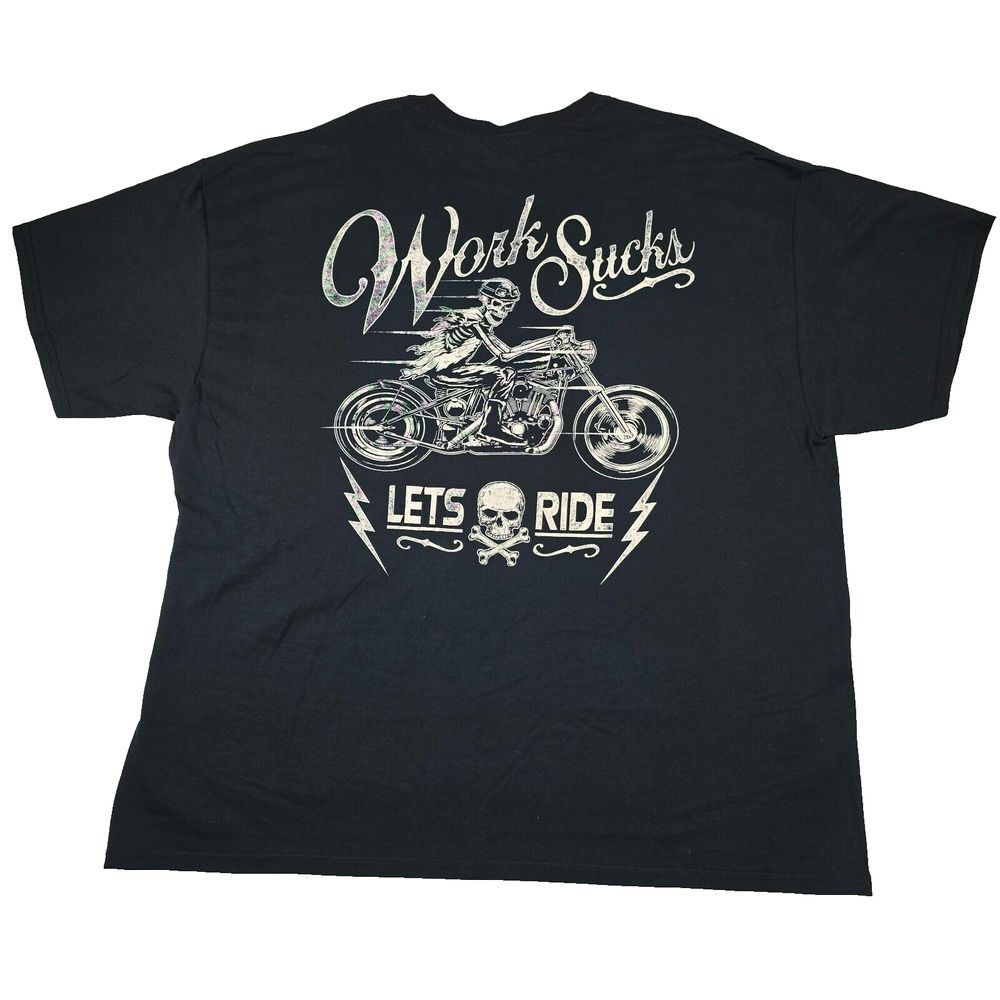 Biker Gear Gildan Work Sucks Lets Ride Motorcycles Skeleton 2XL T Shirt